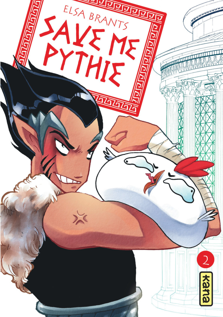 Save me Pythie - Tome 2 - Elsa Brants Elsa Brants,  Elsa Brants - KANA