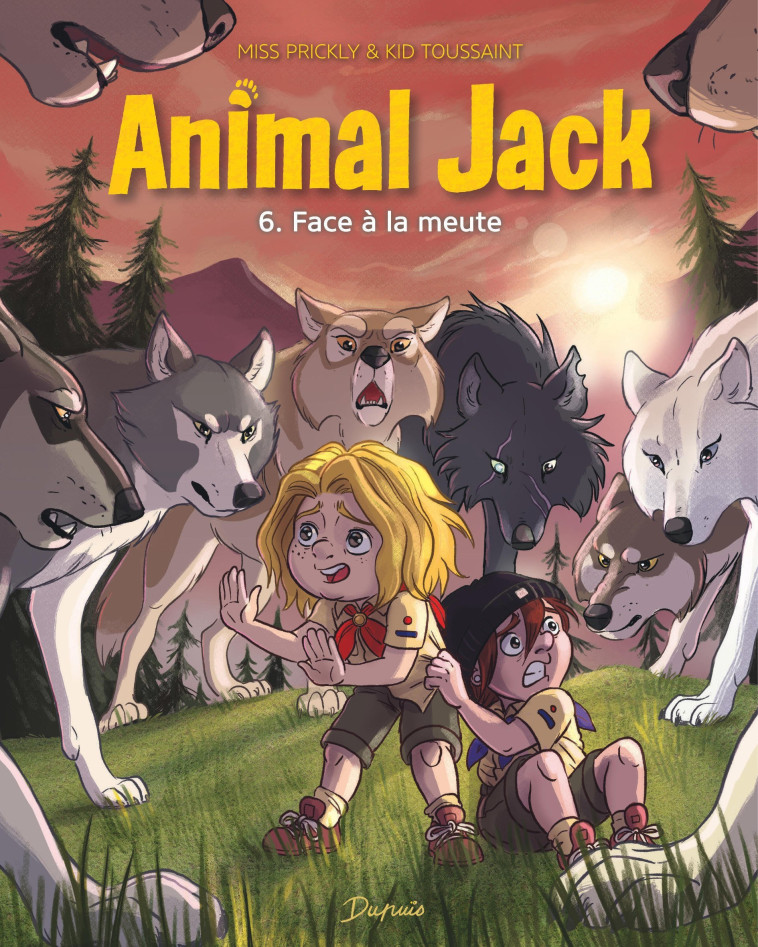 ANIMAL JACK - TOME 6 - FACE A LA MEUTE - Kid Toussaint Kid Toussaint, Miss Prickly Miss Prickly,  Kid Toussaint,  Miss Prickly - DUPUIS