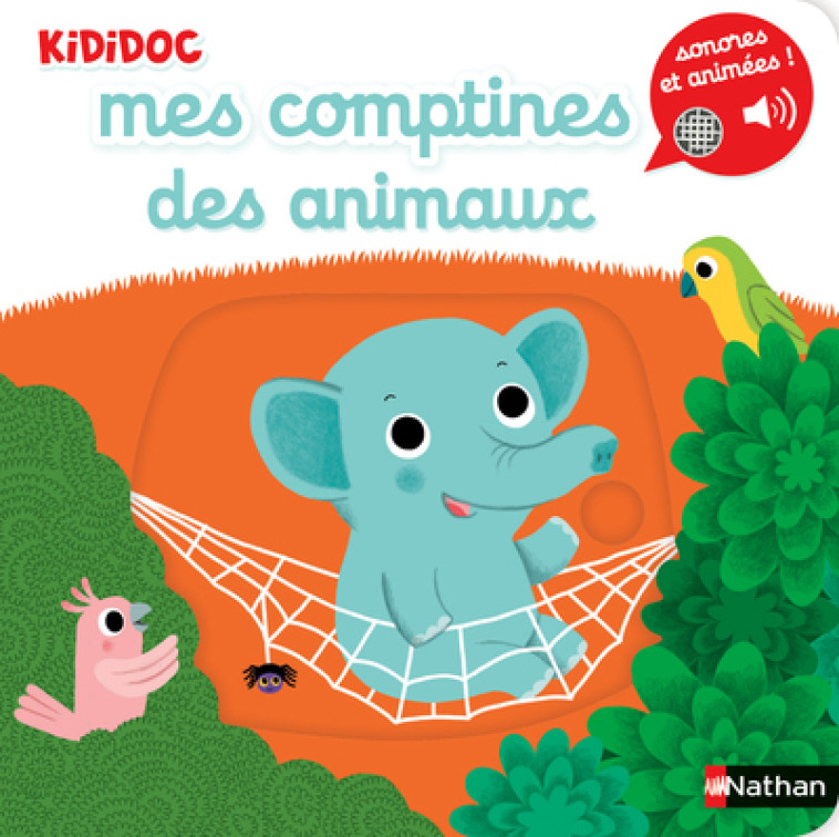 Mes comptines des animaux - Nathalie Choux, Morgane Raoux - NATHAN