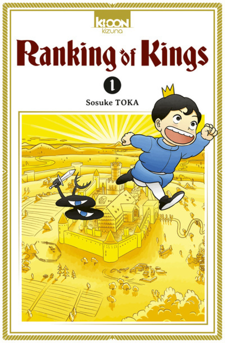 RANKING OF KINGS T01 - Sosuke Toka, Sebastien Ludmann - KI-OON