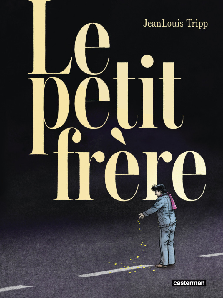 LE PETIT FRERE - JeanLouis Tripp - CASTERMAN