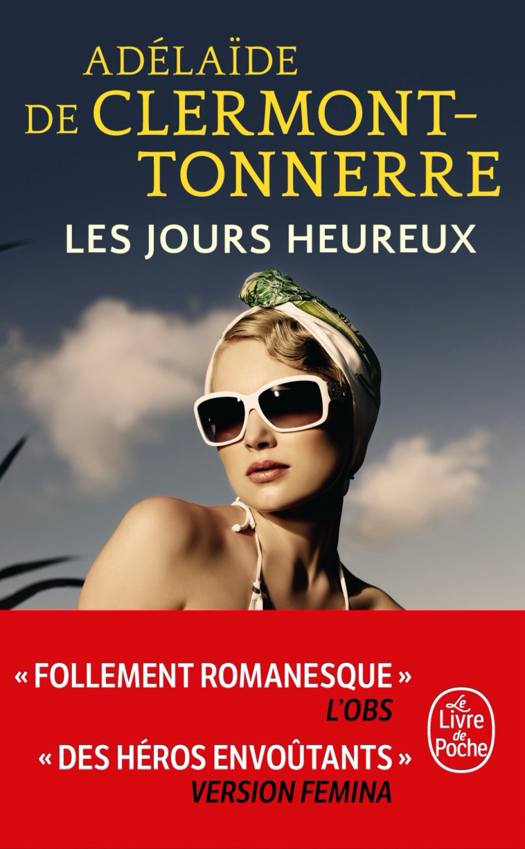 LES JOURS HEUREUX - Adélaïde Clermont-Tonnerre - LGF