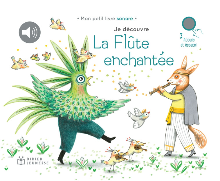 JE DECOUVRE LA MUSIQUE CLASSIQUE - T08 - JE DECOUVRE LA FLUTE ENCHANTEE - Delphine Renon,   - DIDIER JEUNESSE