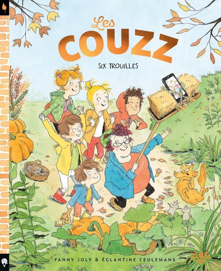 LES COUZZ - SIX TROUILLES - Joly Fanny Joly Fanny, Ceulemans Eglantine Ceulemans Eglantine - LITTLE URBAN