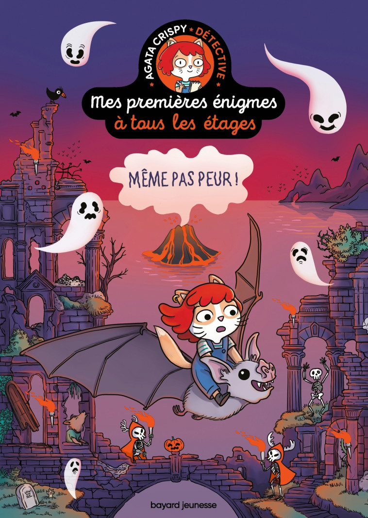 MES PREMIERES ENIGMES A TOUS LES ETAGES TOME 4 - MEME PAS PEUR! - Paul Martin, Camille Roy - BAYARD JEUNESSE