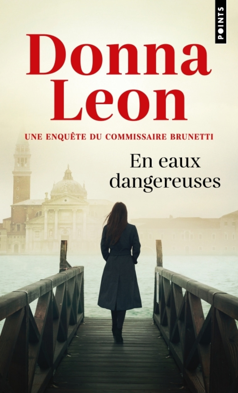 En eaux dangereuses - Donna Leon - POINTS