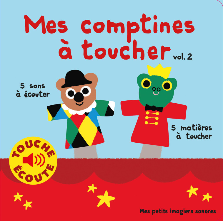 MES COMPTINES A TOUCHER, 2 - 5 MATIERES A TOUCHER, 5 SONS A ECOUTER - Marion Billet - GALLIMARD JEUNE