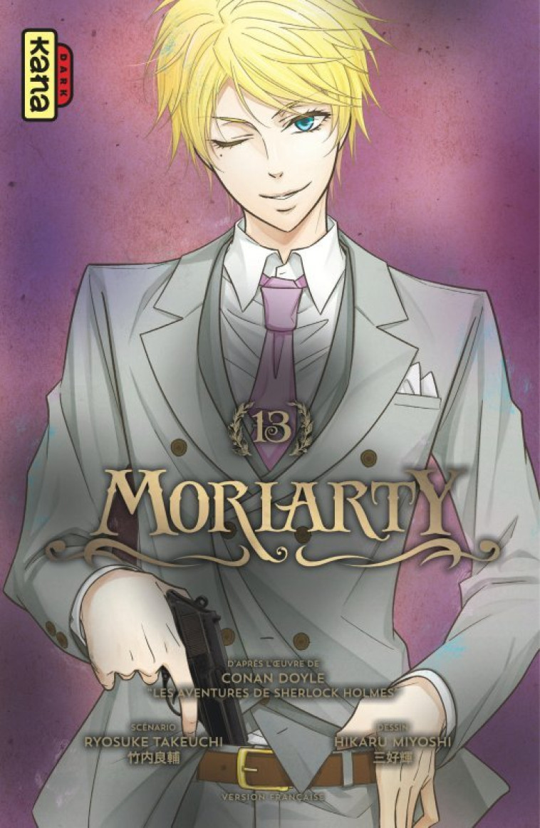 Moriarty - Tome 13 - Hikaru Miyoshi Hikaru Miyoshi, Ryosuke Takeuchi Ryosuke Takeuchi,  Hikaru Miyoshi,  Ryosuke Takeuchi - KANA