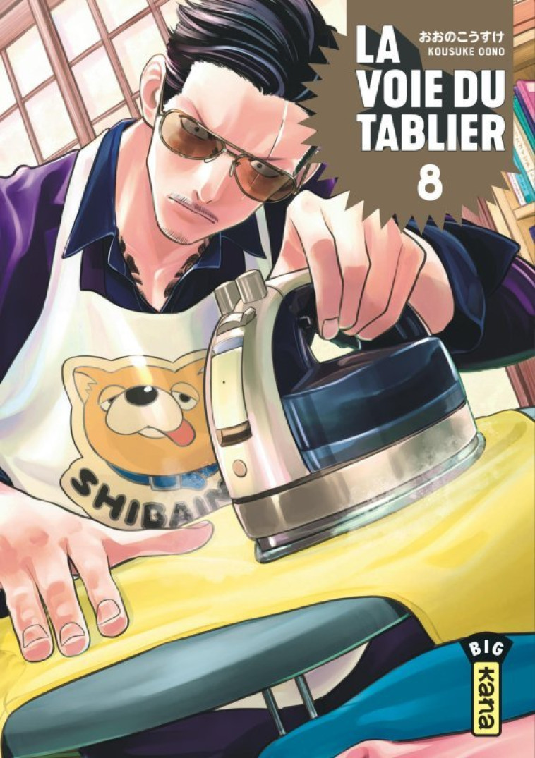 La voie du tablier - Tome 8 - Kousuke Oono Kousuke Oono,  Kousuke Oono - KANA