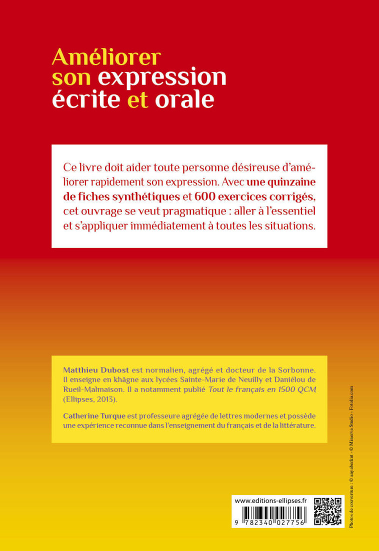 AMELIORER SON EXPRESSION ECRITE ET ORALE. TOUTES LES CLES - 2E EDITION REVUE ET AUGMENTEE - Matthieu Dubost - ELLIPSES