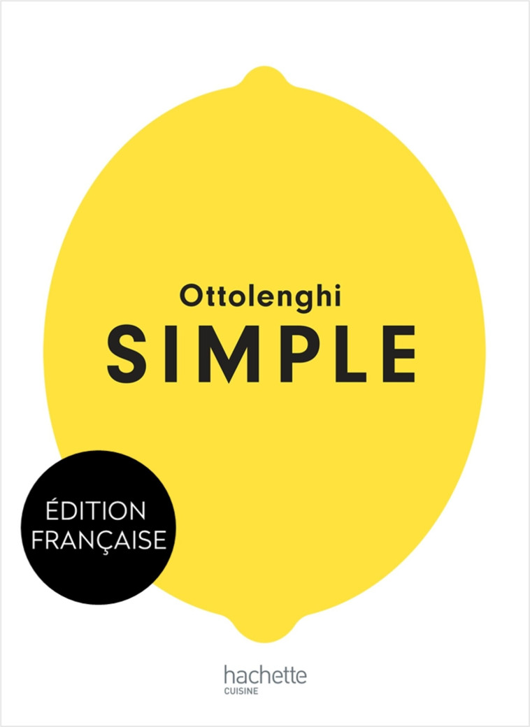 SIMPLE - Yotam Ottolenghi - HACHETTE PRAT