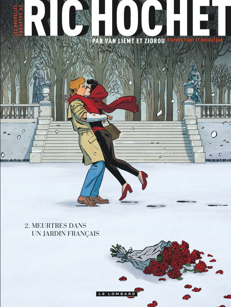 LES NOUVELLES ENQUETES DE RIC HOCHET - TOME 2 - MEURTRES DANS UN JARDIN FRANCAIS - VAN LIEMT Simon VAN LIEMT Simon, Zidrou Zidrou,  VAN LIEMT Simon,  Zidrou - LOMBARD