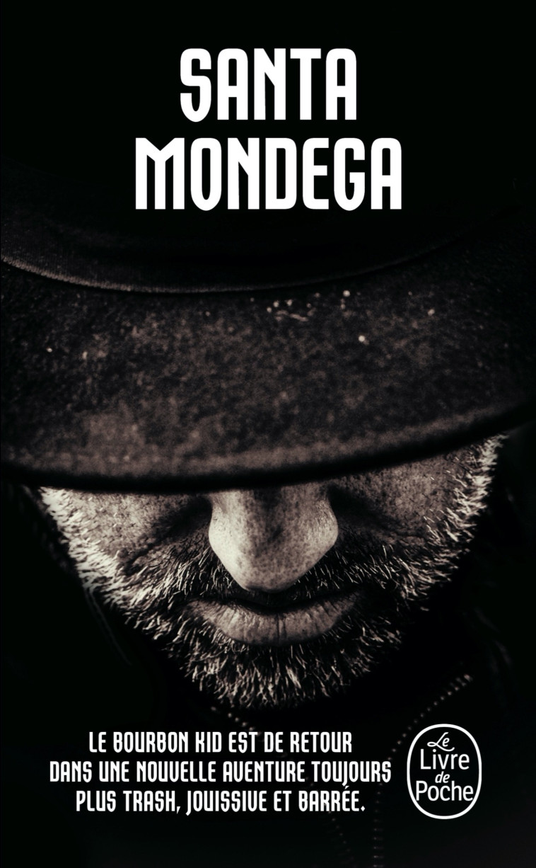 SANTA MONDEGA (BOURBON KID, TOME 9) -  Anonyme - LGF