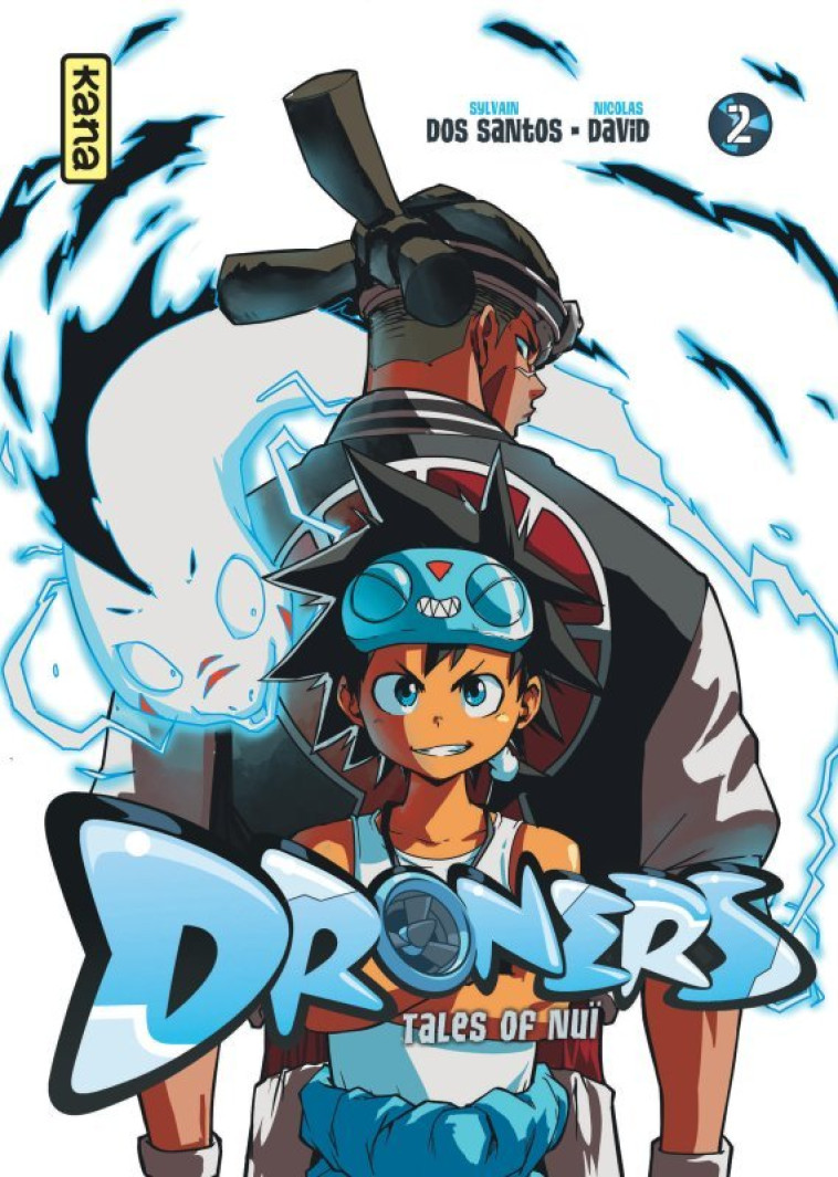 Droners - Tales of Nuï  - Tome 2 - Dos Santos Sylvain Dos Santos Sylvain, David Nicolas David Nicolas,  Dos Santos Sylvain,  David Nicolas - KANA