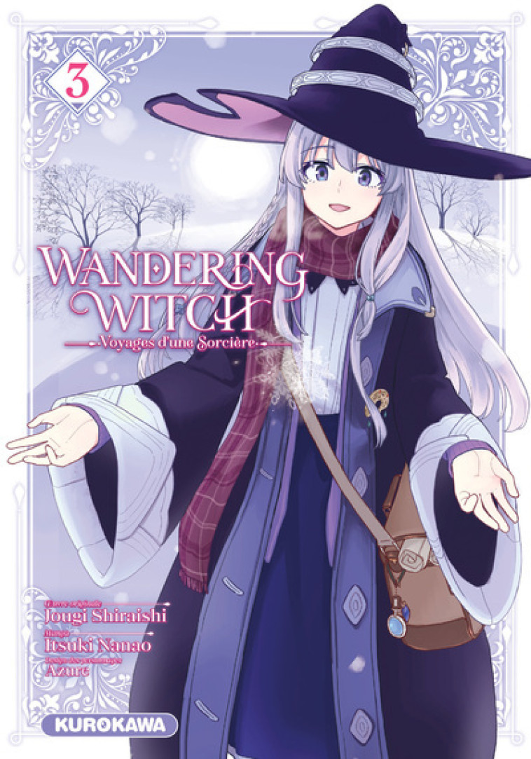 WANDERING WITCH - VOYAGES D-UNE SORCIERE - TOME 3 - VOL03 - Jougi Shiraishi, Itsuki Nanao, Azure Azure, Gaëlle Ruel - KUROKAWA