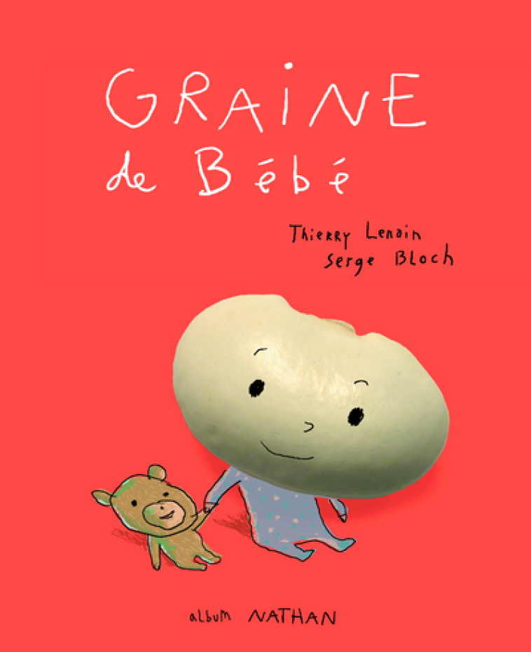 GRAINE DE BEBE - Thierry Lenain, Serge Bloch - NATHAN