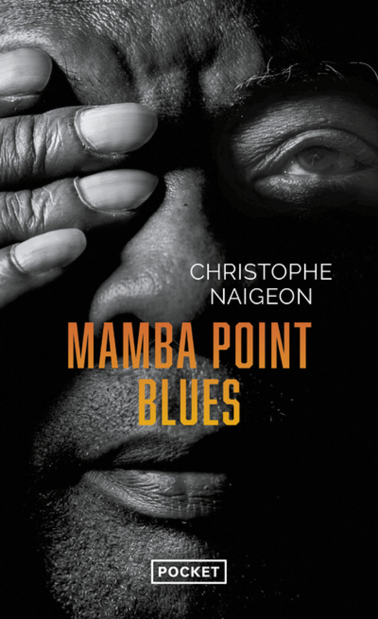 MAMBA POINT BLUES - Christophe Naigeon - POCKET