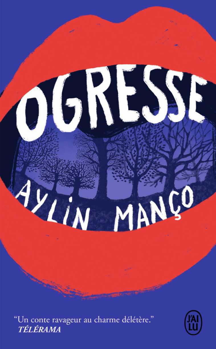 Ogresse - Aylin Manço - J'AI LU