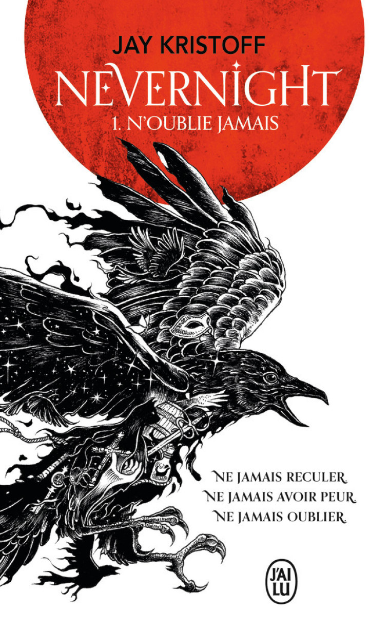 Nevernight - Jay Kristoff, Sébastien Guillot - J'AI LU