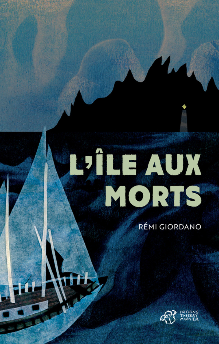 L-ILE AUX MORTS - Rémi Giordano, Adrien Demont - THIERRY MAGNIER