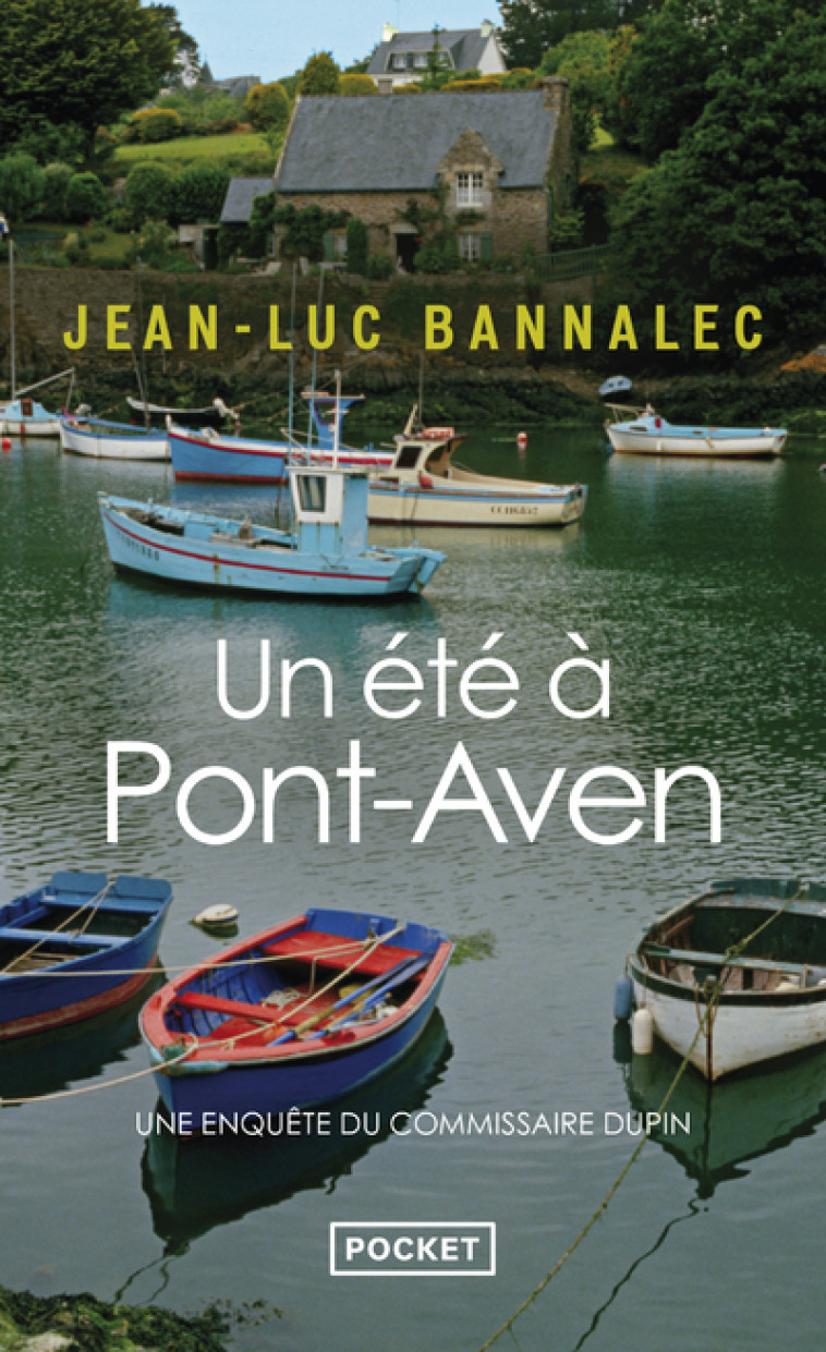 UN ETE A PONT-AVEN - Jean-Luc Bannalec, Amélie de Maupeou - POCKET