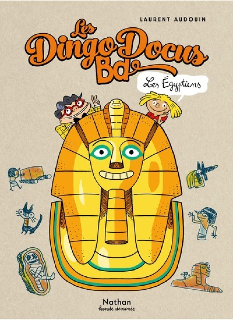 LES DINGODOCUS BD - LES EGYPTIENS - Laurent Audouin - NATHAN