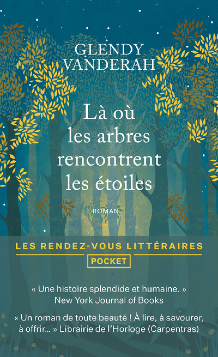 LA OU LES ARBRES RENCONTRENT LES ETOILES - Glendy Vanderah, Laura Bourgeois - POCKET