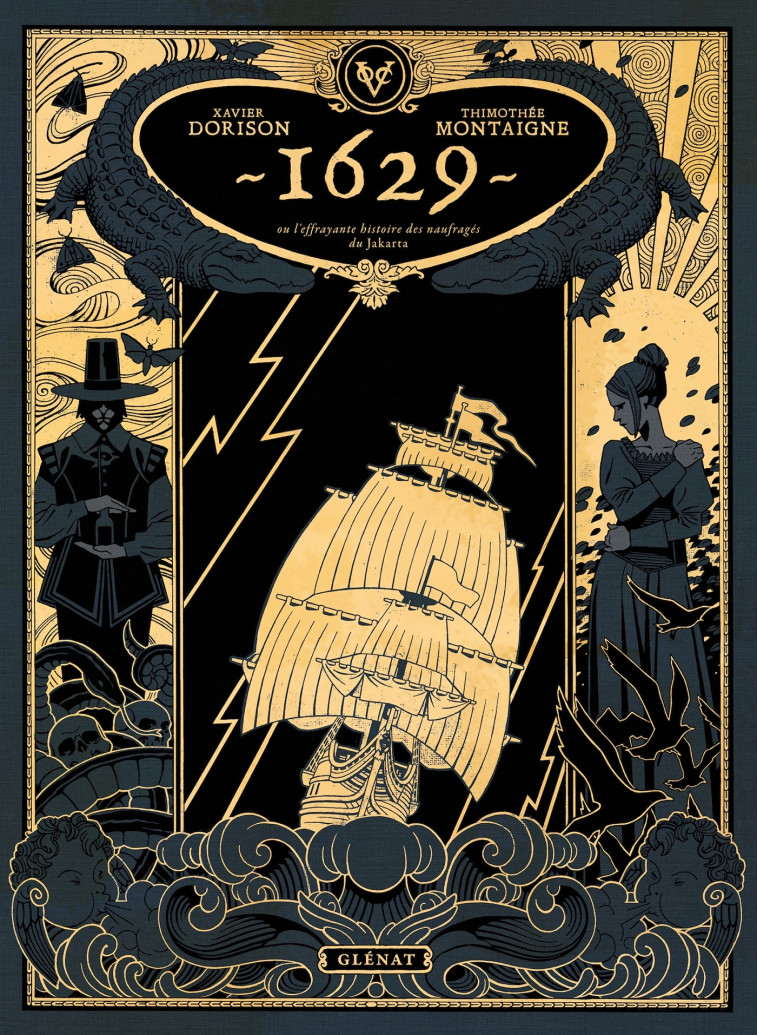 1629, OU L-EFFRAYANTE HISTOIRE DES NAUFRAGES DU JAKARTA - TOME 01 - CHAPITRE 1 - L-APOTHICAIRE DU DI - Xavier Dorison, Thimothée Montaigne - GLENAT