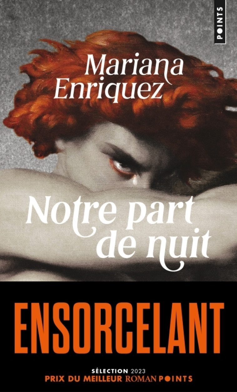 Notre part de nuit - Mariana Enríquez, Anne Plantagenet - POINTS