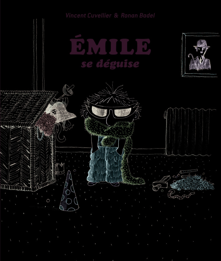 EMILE SE DEGUISE - Vincent Cuvellier, Ronan Badel - GALL JEUN GIBOU