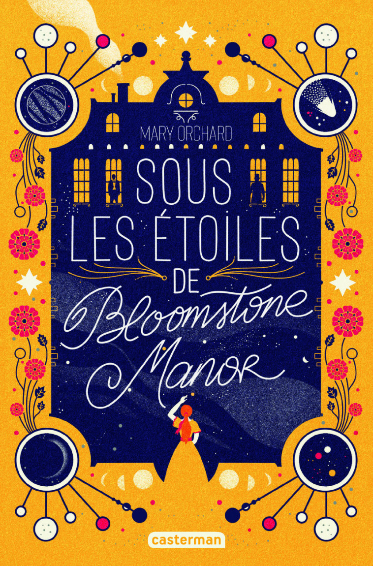 SOUS LES ETOILES DE BLOOMSTONE MANOR - Mary Orchard - CASTERMAN