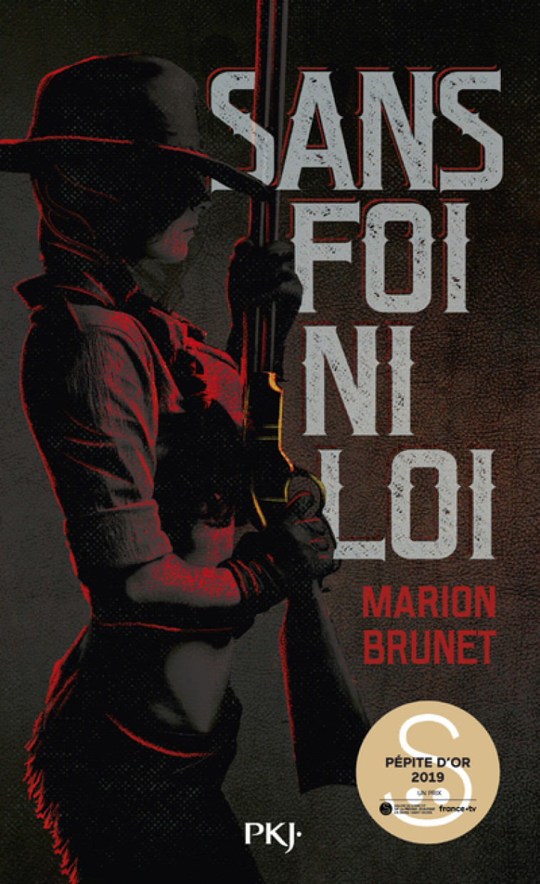 SANS FOI NI LOI - Marion Brunet - POCKET JEUNESSE