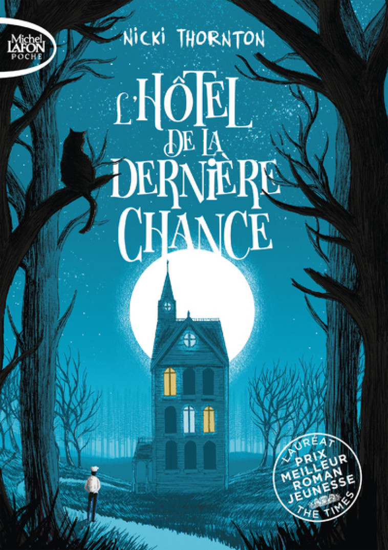 L-HOTEL DE LA DERNIERE CHANCE - TOME 1 - VOL01 - Nicki Thornton - MICHEL LAFON PO