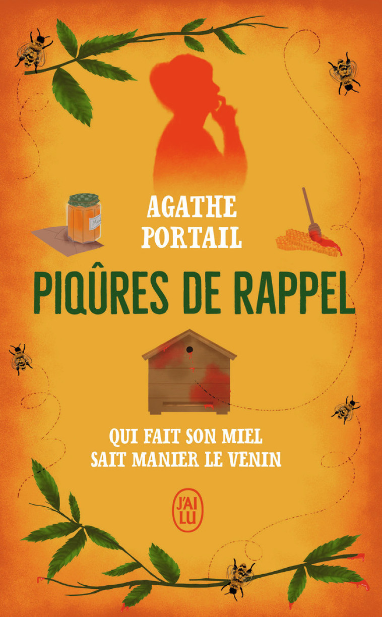 Piqûres de rappel - Agathe Portail - J'AI LU