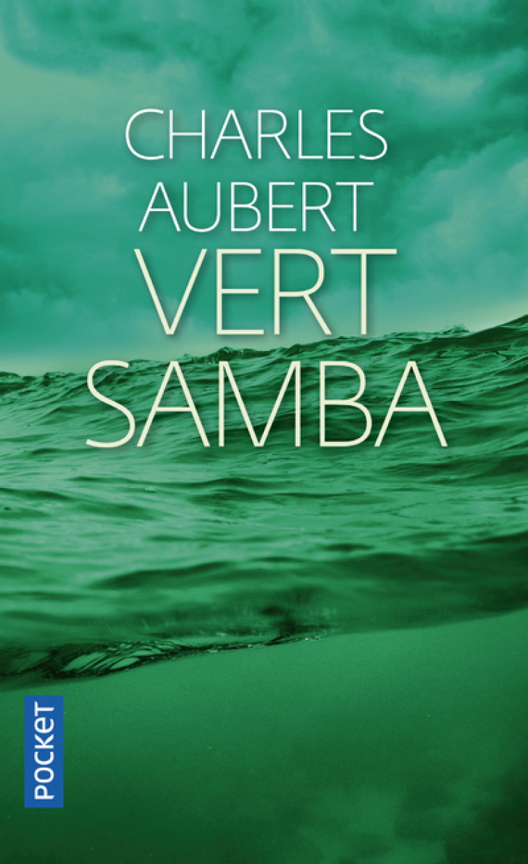 VERT SAMBA - VOL03 - Charles Aubert - POCKET