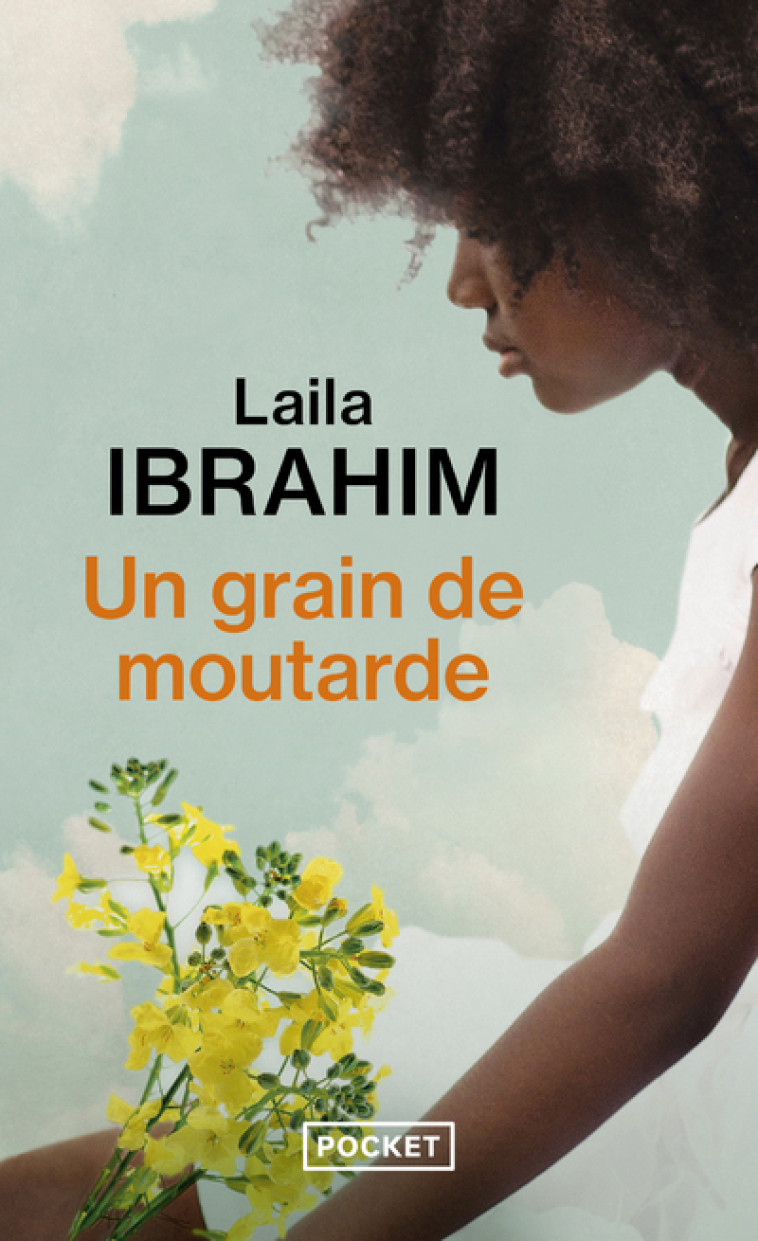 UN GRAIN DE MOUTARDE - Laila Ibrahim, Marie-José Thériault - POCKET