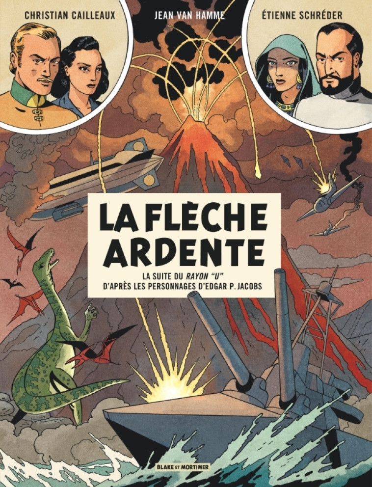 AVANT BLAKE ET MORTIMER - TOME 2 - LA FLECHE ARDENTE - Van Hamme Jean Van Hamme Jean, Cailleaux  Christian Cailleaux  Christian, Schréder Etienne Schréder Etienne,  Van Hamme Jean,  Cailleaux  Christian,  Schréder Etienne - BLAKE MORTIMER