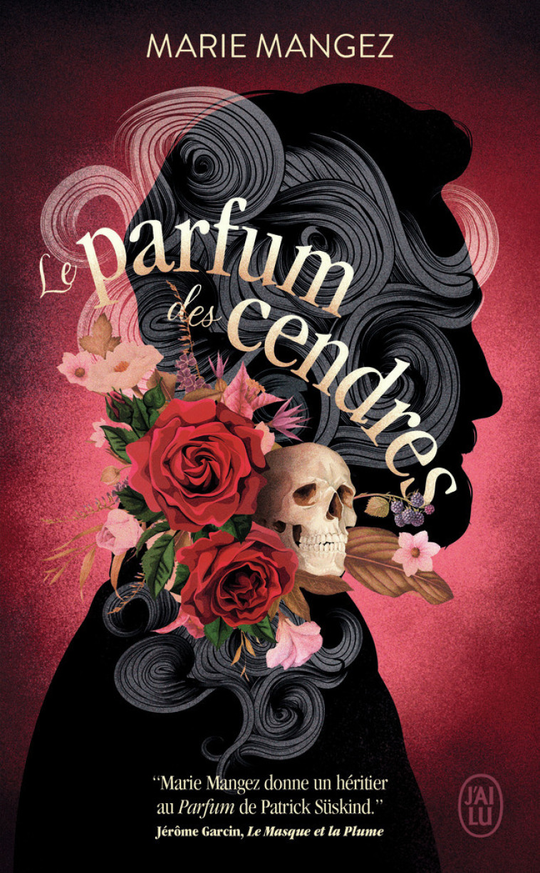 Le parfum des cendres - Marie Mangez - J'AI LU