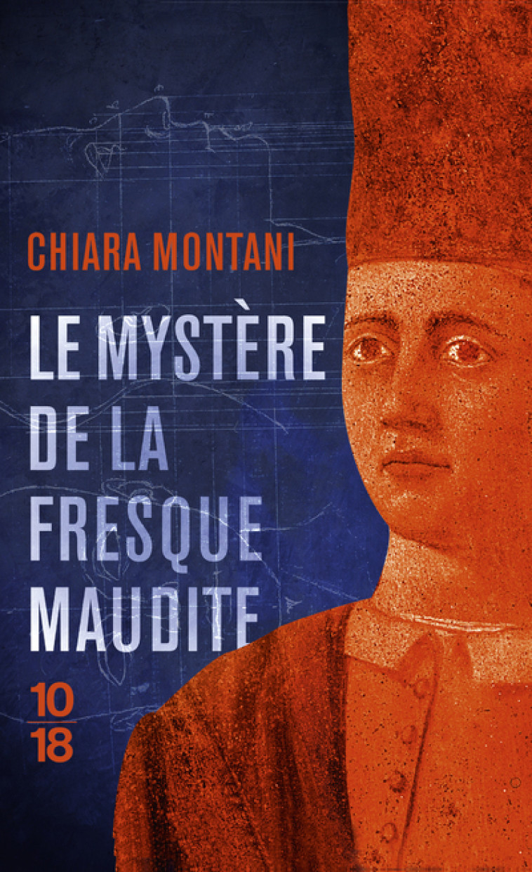 LE MYSTERE DE LA FRESQUE MAUDITE - Chiara Montani, Joseph Antoine - 10 X 18