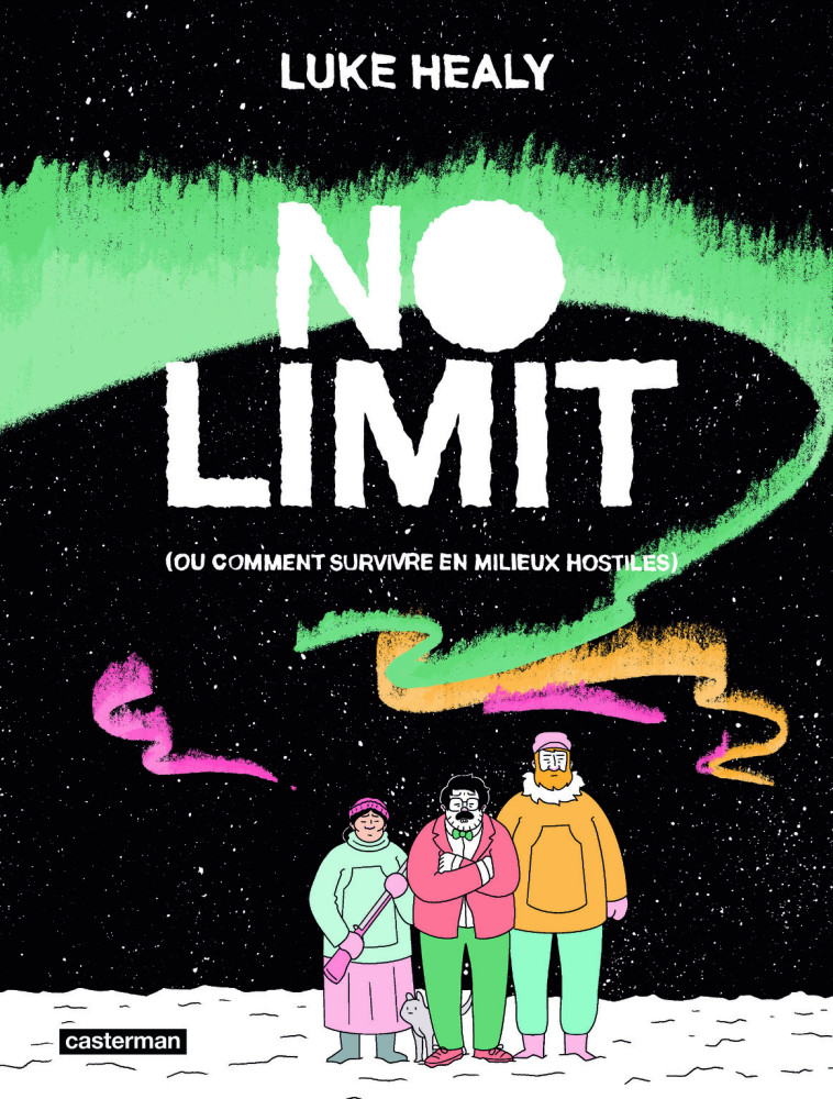 NO LIMIT - Luke Healy, Basille Béguerie,  LUKE HEALY - CASTERMAN