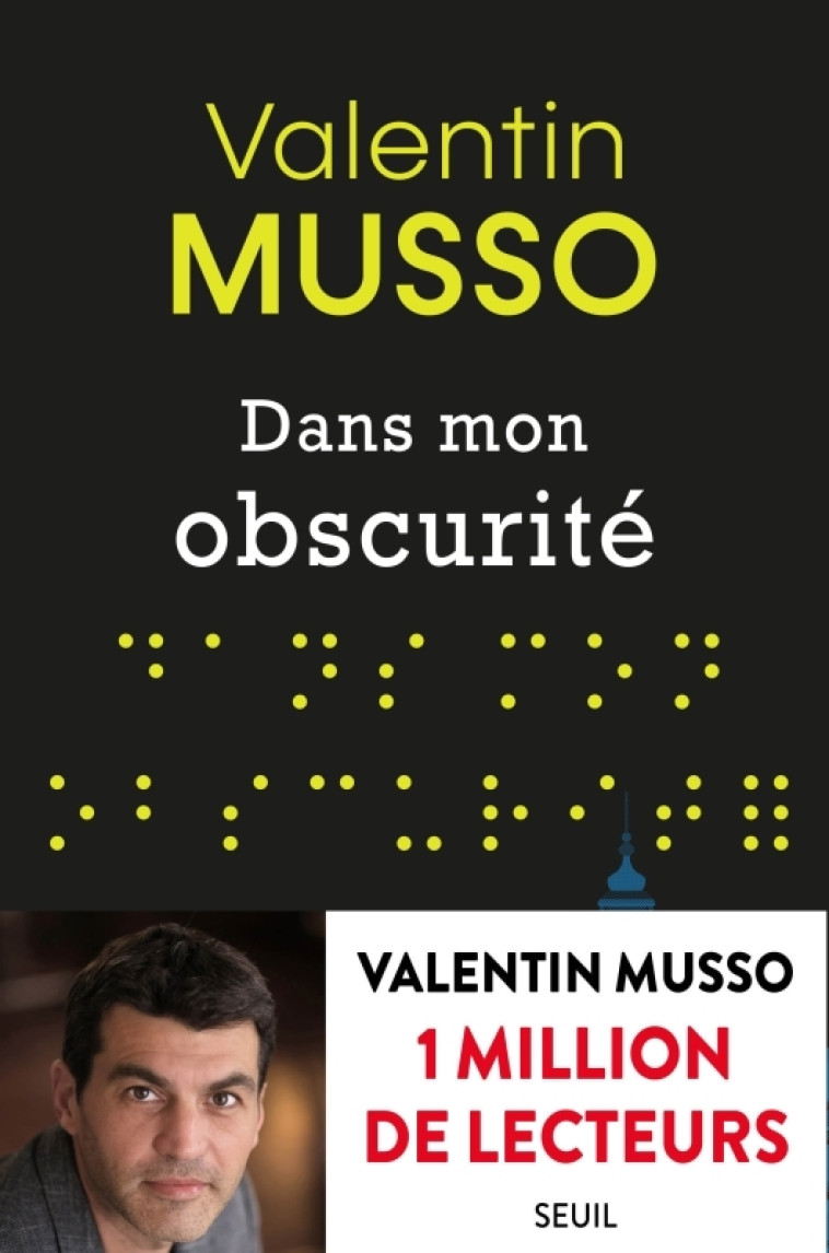 DANS MON OBSCURITE - Valentin Musso - SEUIL