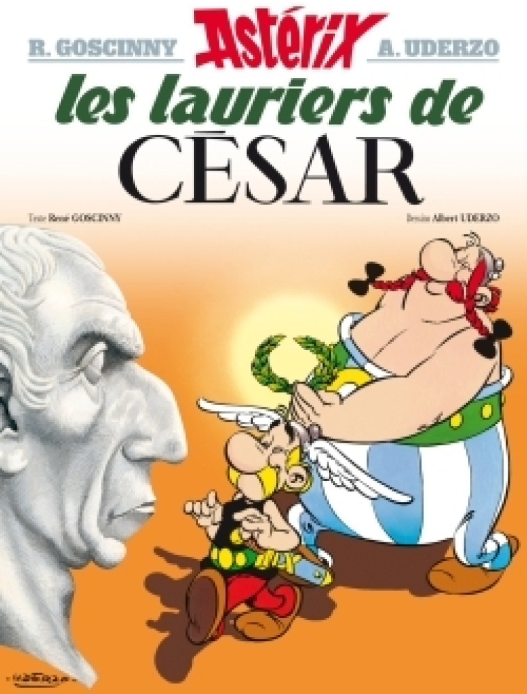 ASTERIX - T18 - ASTERIX - LES LAURIERS DE CESAR - N 18 - René Goscinny, Albert Uderzo - HACHETTE