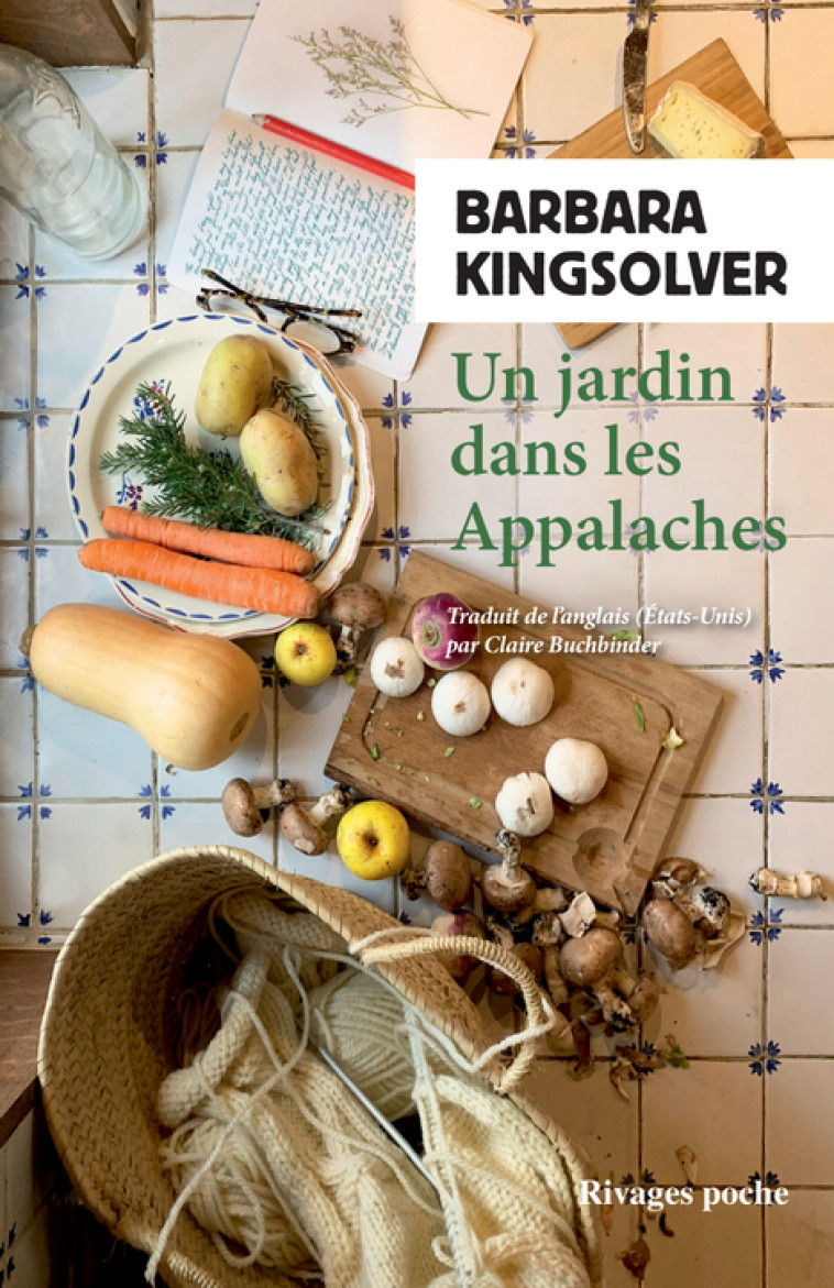 UN JARDIN DANS LES APPALACHES - Barbara Kingsolver - RIVAGES