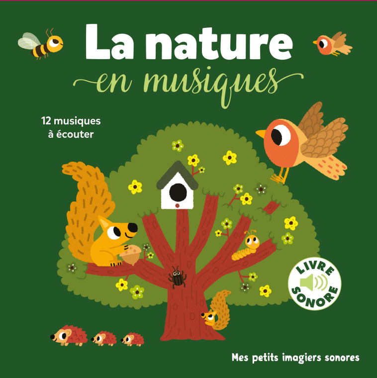 LA NATURE EN MUSIQUES - 12 MUSIQUES A ECOUTER - Marion Billet - GALLIMARD JEUNE