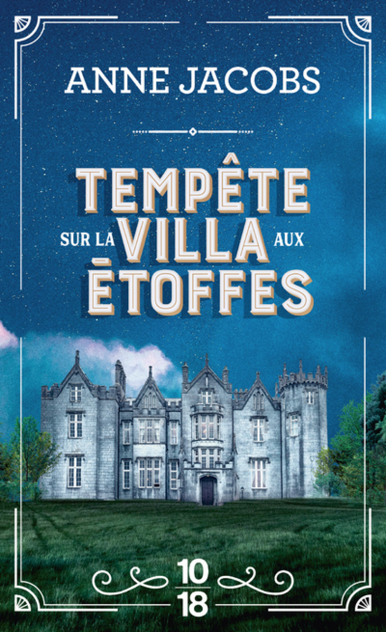 TEMPETE SUR LA VILLA AUX ETOFFES - VOLUME 5 - Anne Jacobs, Corinna Gepner, Anne-Judith Descombey - 10 X 18