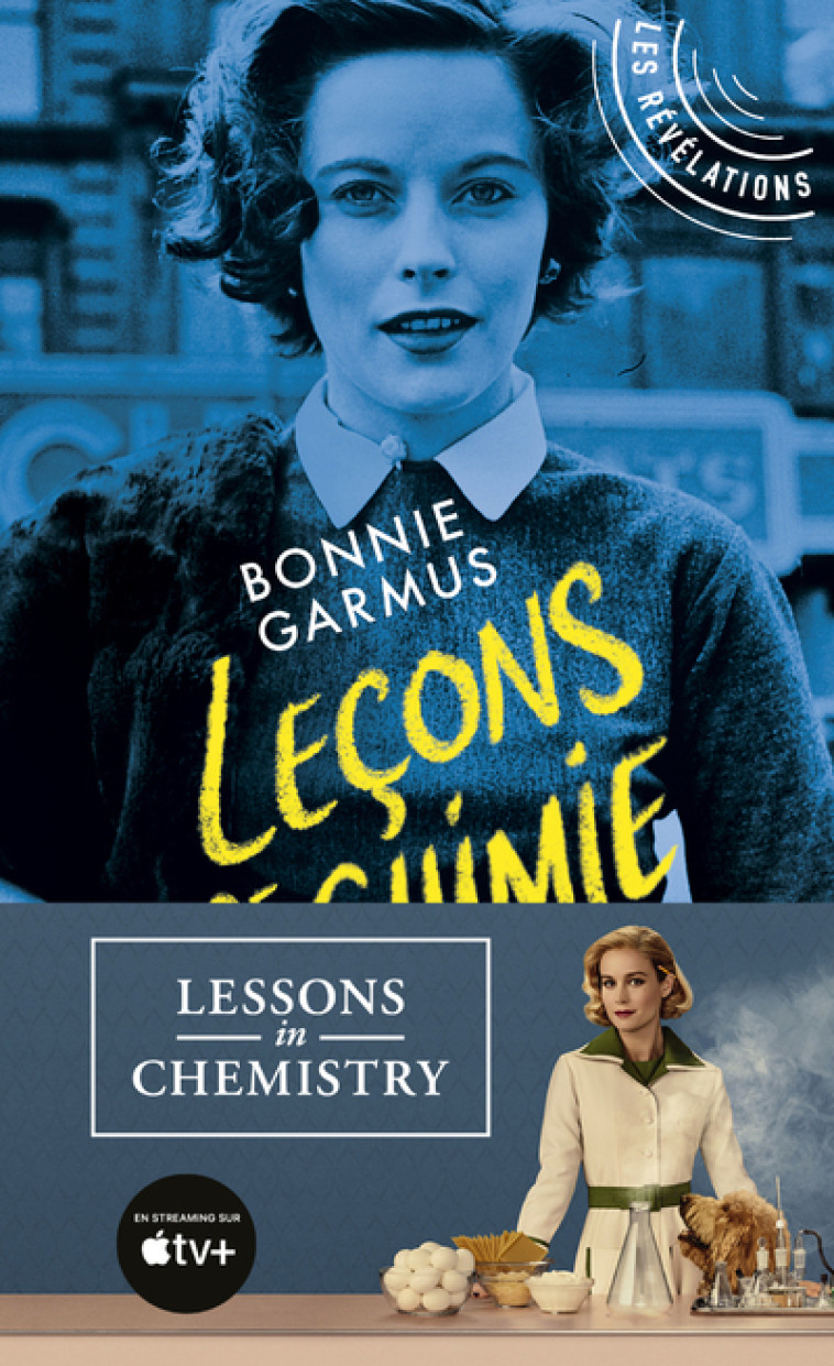 LECONS DE CHIMIE - Bonnie Garmus, Christel Gaillard-Paris - POCKET