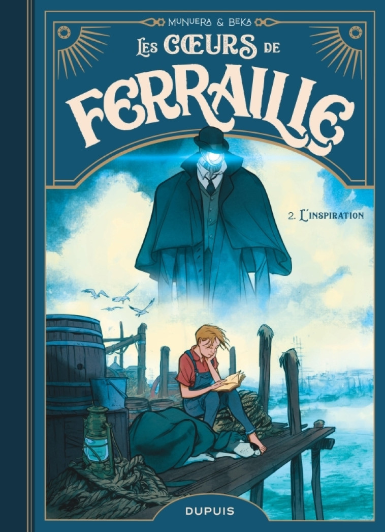 Les coeurs de ferraille - Tome 2 - L inspiration - Beka Beka, Munuera Jose Luis Munuera Jose Luis - DUPUIS