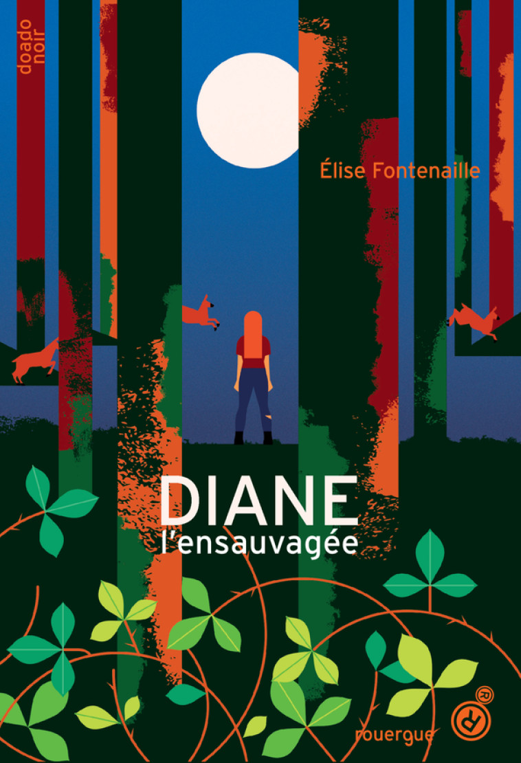 DIANE L-ENSAUVAGEE - Élise Fontenaille - ROUERGUE