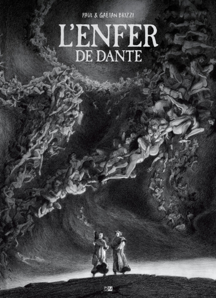 L'Enfer De Dante - Paul et Gaëtan Brizzi, Brizzi P E G. Brizzi P E G. - DANIEL MAGHEN