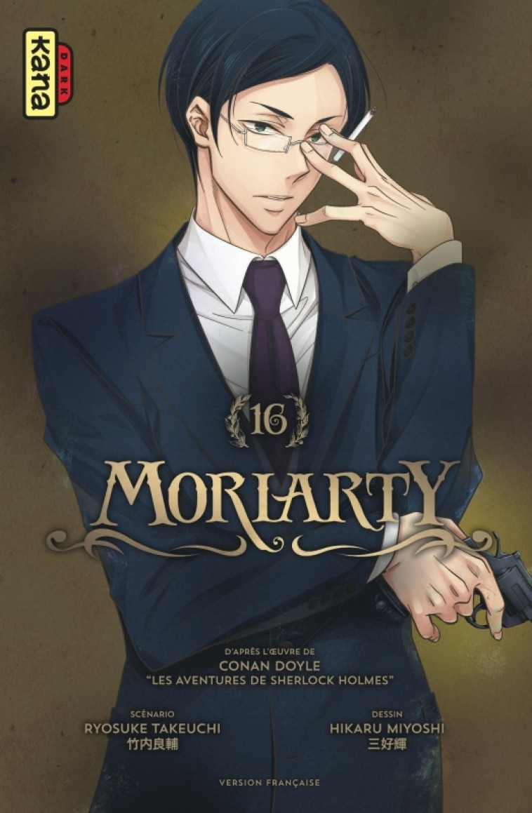 Moriarty - Tome 16 - Hikaru Miyoshi Hikaru Miyoshi, Ryosuke Takeuchi Ryosuke Takeuchi,  Hikaru Miyoshi,  Ryosuke Takeuchi - KANA